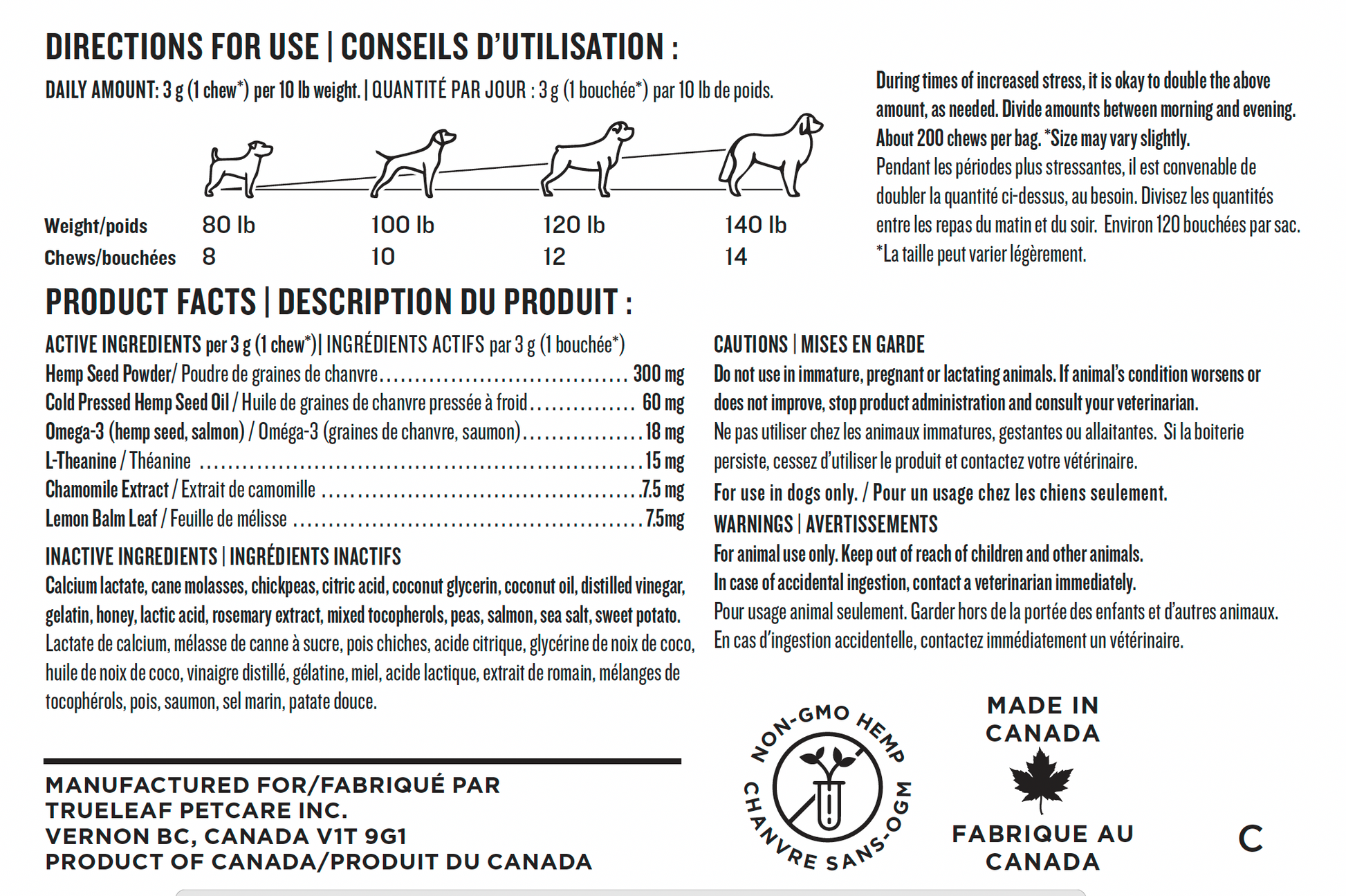 Pet calming chew product label with directions for use, ingredients list, manufacturing info (made in Canada)
